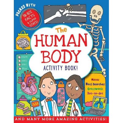 The Human Body Activity Book - (Paperback)