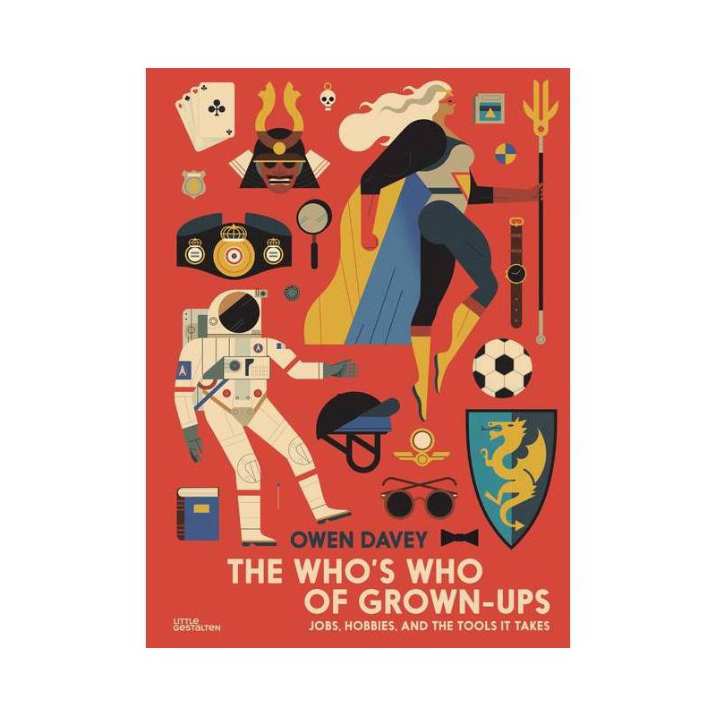 The Who's Who of Grown-Ups - by  Owen Davey (Hardcover), 1 of 2