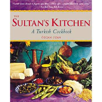 The Sultan's Kitchen - by  Ozcan Ozan (Paperback)