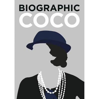 Biographic Coco - by  Sophie Collins (Hardcover)