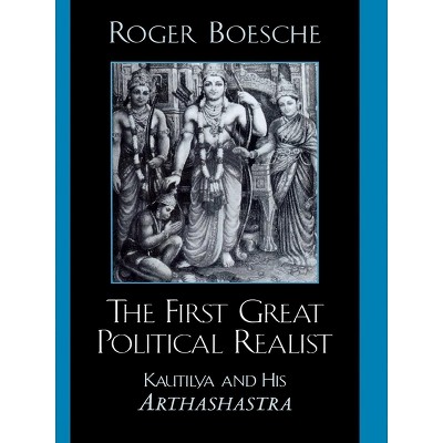 The First Great Political Realist - by  Roger Boesche (Paperback)