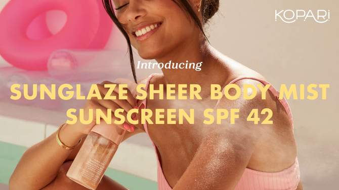 Kopari Sunglaze Sheer Body Mist Sunscreen - SPF 42 - 4.7oz - Ulta Beauty, 2 of 9, play video