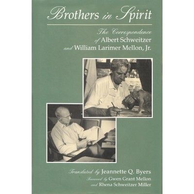 Brothers in Spirit - (Albert Schweitzer Library) (Hardcover)
