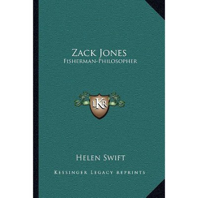Zack Jones - by  Helen Swift (Paperback)