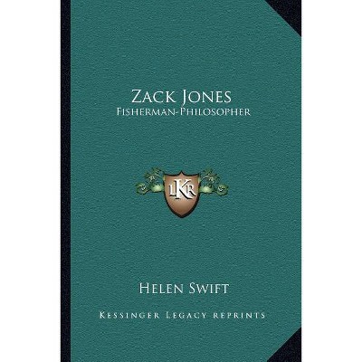 Zack Jones - by  Helen Swift (Paperback)