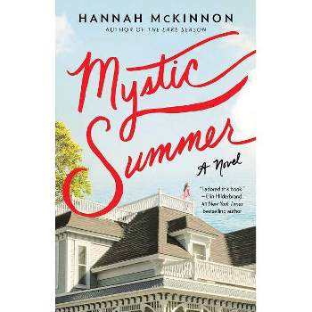 Mystic Summer - by  Hannah McKinnon (Paperback)