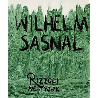 Wilhelm Sasnal - (Hardcover)