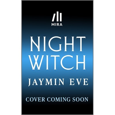 Night Witch - (Weatherstone College) by  Jaymin Eve (Paperback)