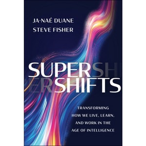 Supershifts - by  Ja-Nae Duane & Steve Fisher (Hardcover) - 1 of 1