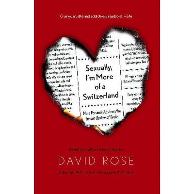 Sexually, I'm More of a Switzerland - by  David Rose (Paperback)