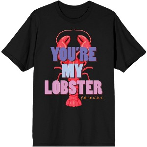 You're My Lobster Friends Quote Men's Black Graphic Tee - 1 of 1