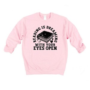 Simply Sage Market Women's Graphic Sweatshirt Reading Is Dreaming - 1 of 3