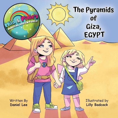 Mila & Pixie's Magical Adventures - by  Daniel Lee (Paperback)