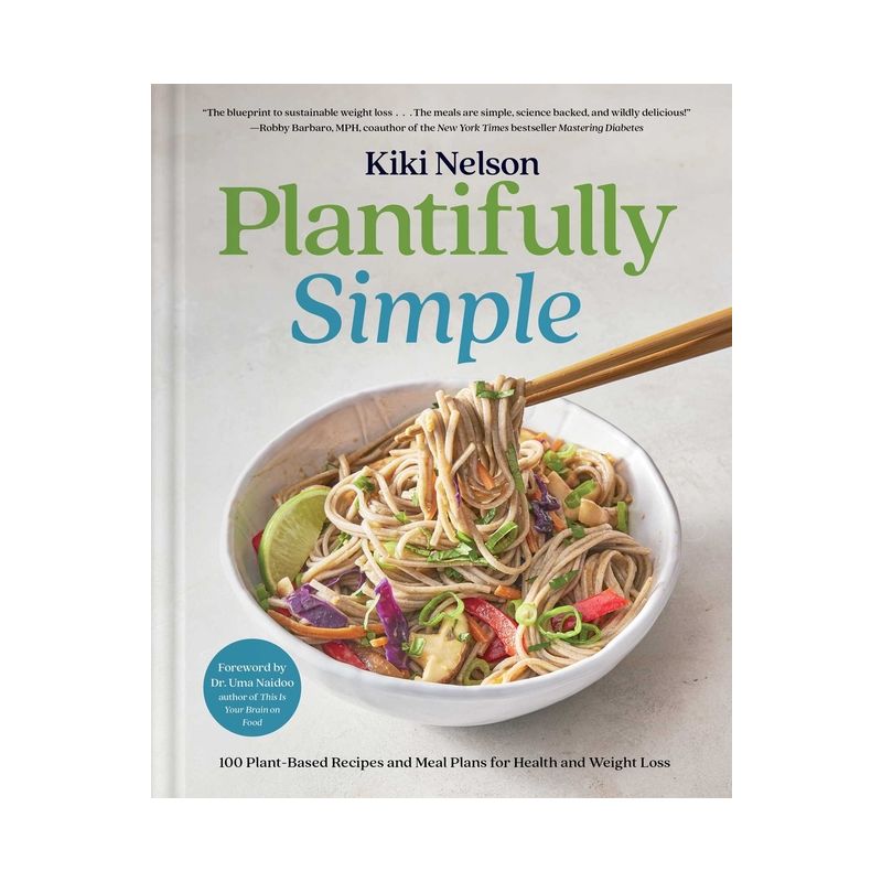 Plantifully Simple - by  Kiki Nelson (Hardcover), 1 of 2