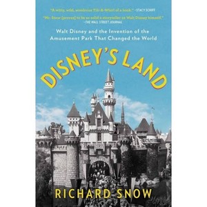 Disney's Land - by  Richard Snow (Paperback) - 1 of 1