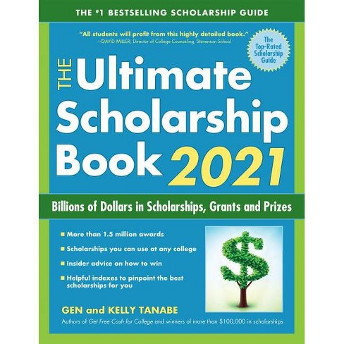 Best Selling Book Genres 2021 The Ultimate Scholarship Book 2021   13th Edition By Gen Tanabe 