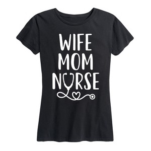 Women's - Instant Message - Wife Mom Nurse Short Sleeve Graphic T-Shirt - 1 of 4