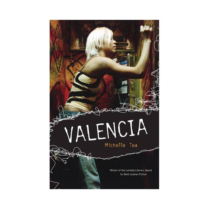 Valencia - (Live Girls) 2nd Edition by  Michelle Tea (Paperback), 1 of 2