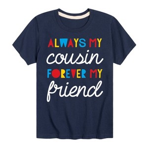 Boys' - Instant Message - Always My Cousin Short Sleeve Graphic T-Shirt - 1 of 4