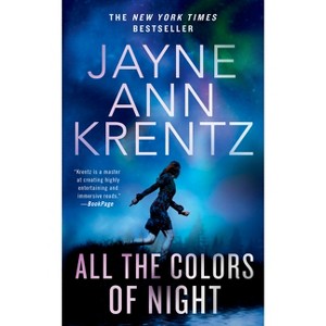 All the Colors of Night - (Fogg Lake) by  Jayne Ann Krentz (Paperback) - 1 of 1