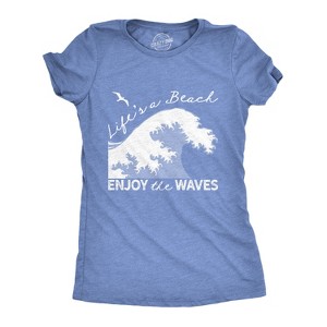 Womens Lifes A Beach Enjoy The Waves T Shirt Cute Vacation Tee - Crazy Dog Women's T Shirt - 1 of 4