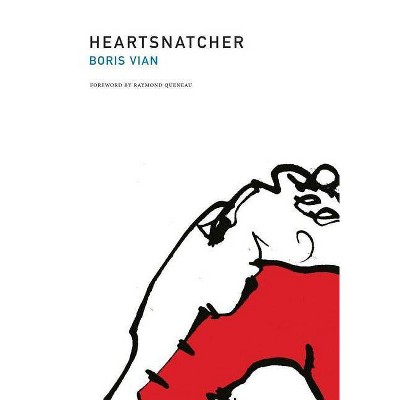 Heartsnatcher - by  Boris Vian (Paperback)