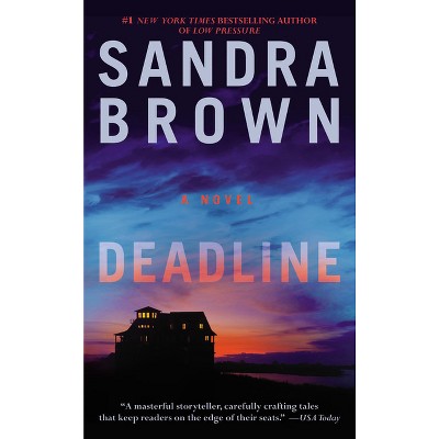 Deadline - by  Sandra Brown (Paperback)