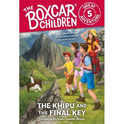 The Khipu and the Final Key, 5 - (Boxcar Children Great Adventure) (Paperback)