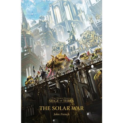 The Solar War - by  John French (Paperback)