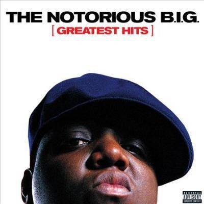 The Notorious B.I.G. - Greatest Hits (EXPLICIT LYRICS) (Vinyl)
