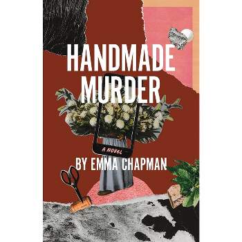 Handmade Murder - by Emma Chapman