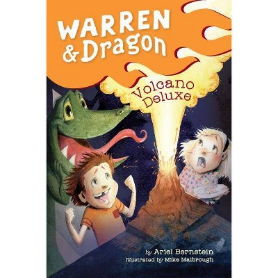 Warren & Dragon Volcano Deluxe - by  Ariel Bernstein (Paperback)