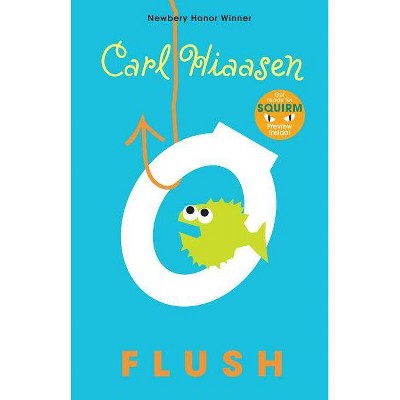 Flush - by  Carl Hiaasen (Paperback)
