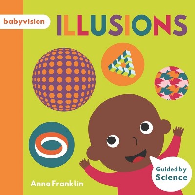 Illusions - (babyvision) By Anna Franklin (board Book) : Target