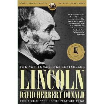 Lincoln - by  David Herbert Donald (Paperback)