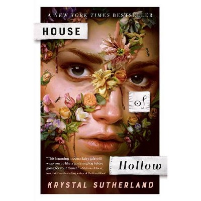 House of Hollow - by  Krystal Sutherland (Paperback)