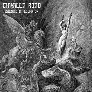 Manilla Road - Dreams of Eschaton (Vinyl) - 1 of 1
