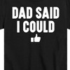 Boys' - Instant Message - Dad Said I Could Short Sleeve Graphic T-Shirt - 2 of 4
