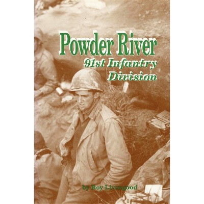 Powder River - by  Roy Livengood (Paperback)