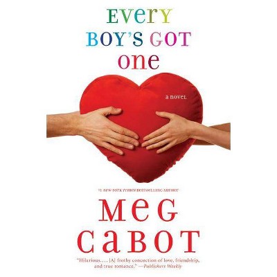 Every Boy's Got One - by  Meg Cabot (Paperback)