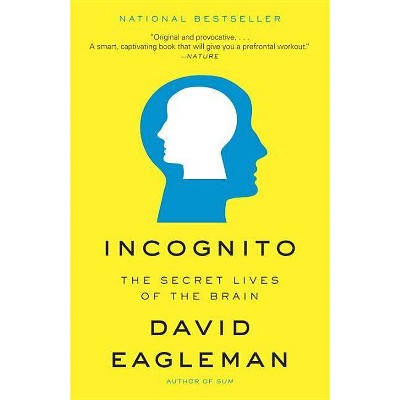 Incognito - by  David Eagleman (Paperback)