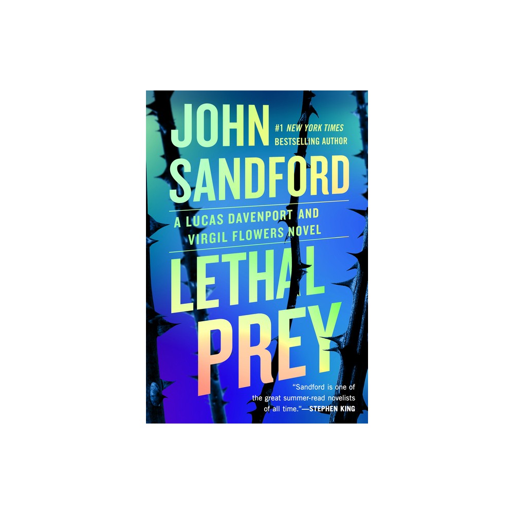 Lethal Prey - (Prey Novel) by John Sandford (Paperback)