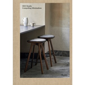 Oeo Studio: Compelling Minimalism - (Hardcover) - 1 of 1