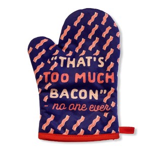 That's Too Much Bacon Sand No One Ever Funny Cooking Breakfast Kitchen Accessories - Crazy Dog Bakeware - 1 of 4