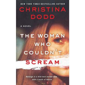 The Woman Who Couldn't Scream - (Virtue Falls) by  Christina Dodd (Paperback)