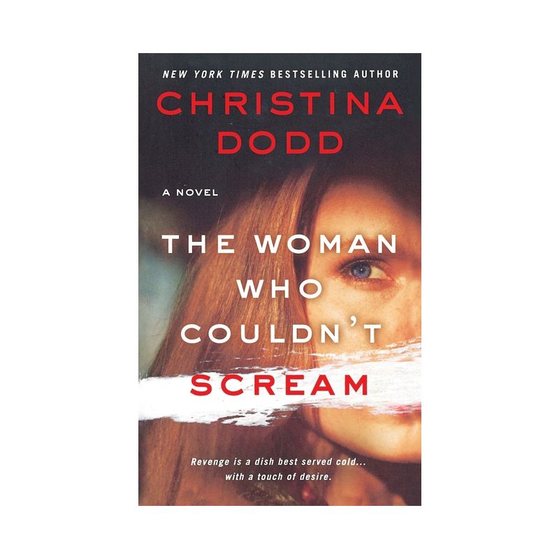 The Woman Who Couldn't Scream - (Virtue Falls) by  Christina Dodd (Paperback), 1 of 2