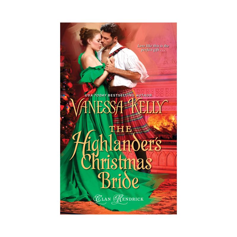 The Highlander's Christmas Bride - (Clan Kendrick) by  Vanessa Kelly (Paperback), 1 of 2