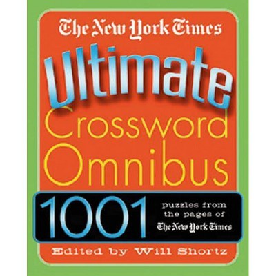 The New York Times Ultimate Crossword Omnibus - (Ultimate Crosswords Omnibus) (Paperback)