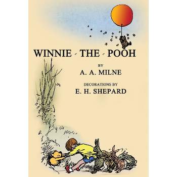 Winnie-The-Pooh - by  A A Milne (Hardcover)
