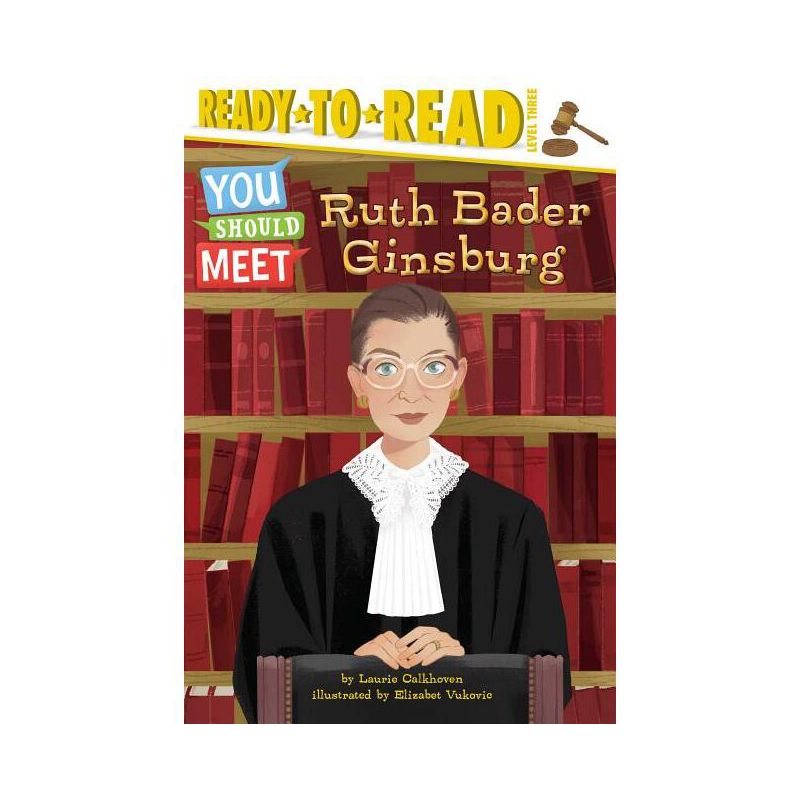 Ruth Bader Ginsburg - (You Should Meet) by  Laurie Calkhoven (Paperback), 1 of 2
